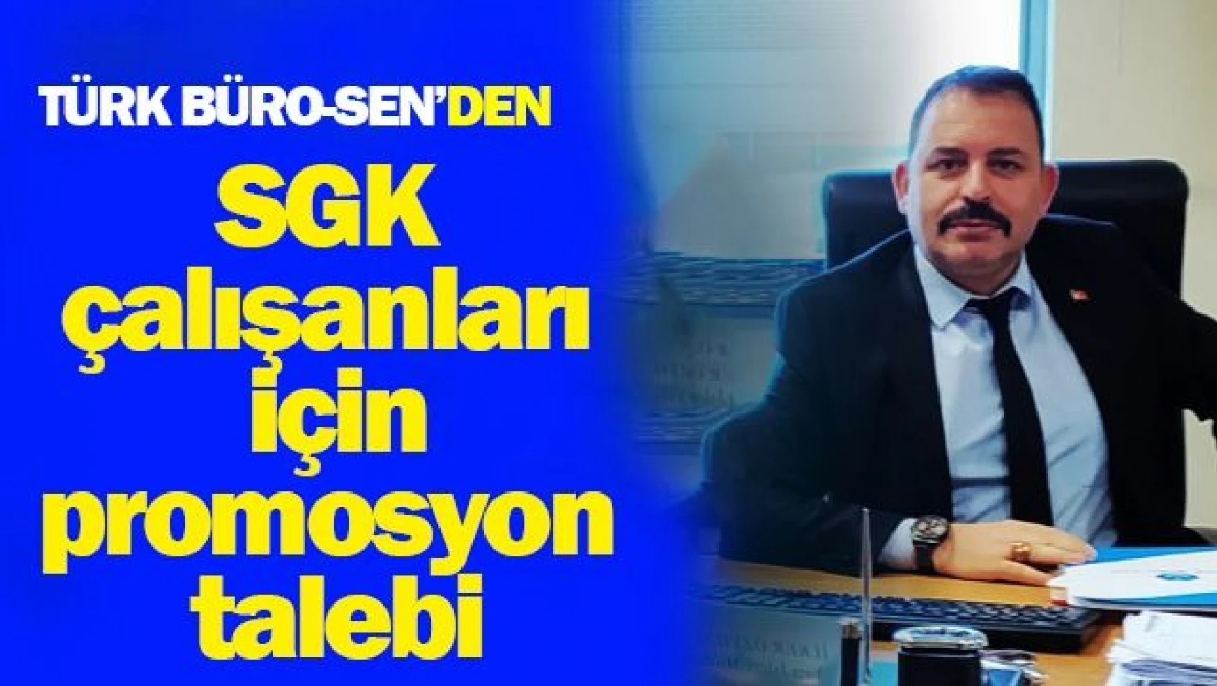 Van Türk Büro-Sen Temsilciliği'nden promosyon açıklaması!