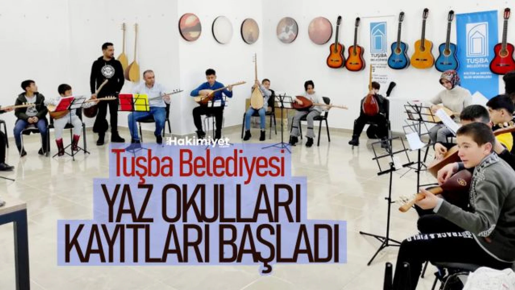 Tuşba Belediyesi'nin 'Yaz Okulları' kayıtları başladı