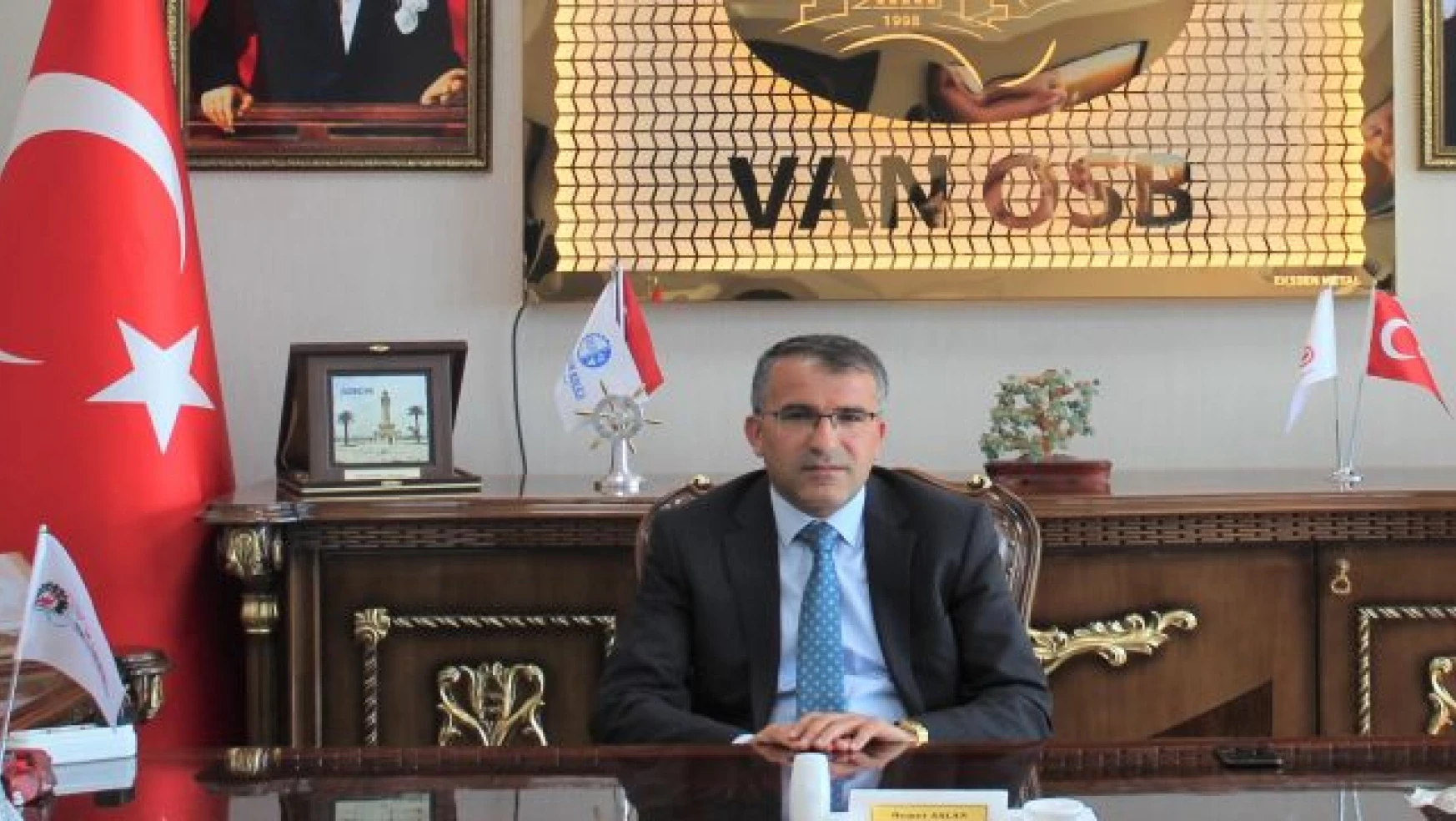Van OSB Başkanı Memet Aslan'dan Zafer Bayramı mesajı