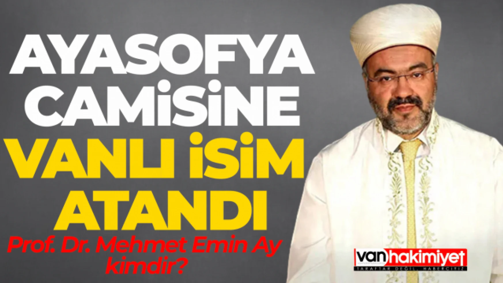 Ayasofya Camisi'ne yeni imam! Prof. Dr. Mehmet Emin Ay kimdir?