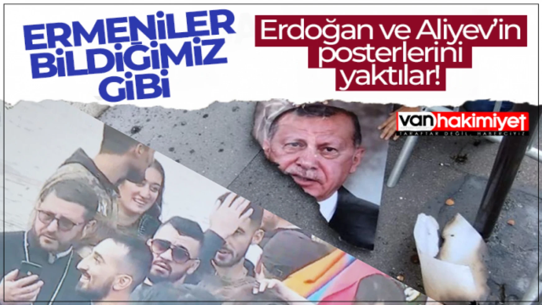 Ermeniler, Erdoğan ve Aliyev posterlerini yaktı