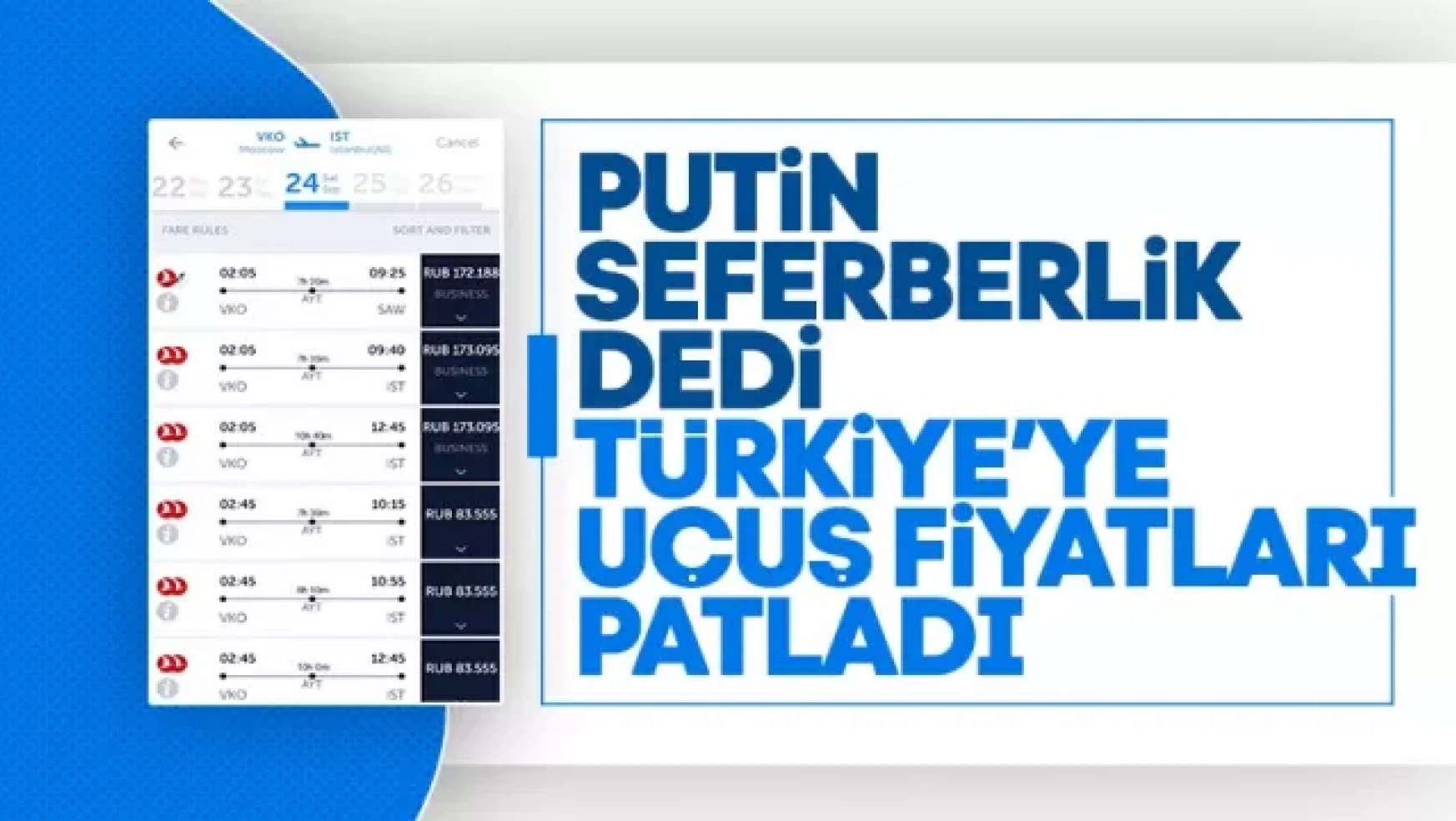 Rusya'da seferberlik sonrası Türkiye'ye uçuş fiyatları arttı