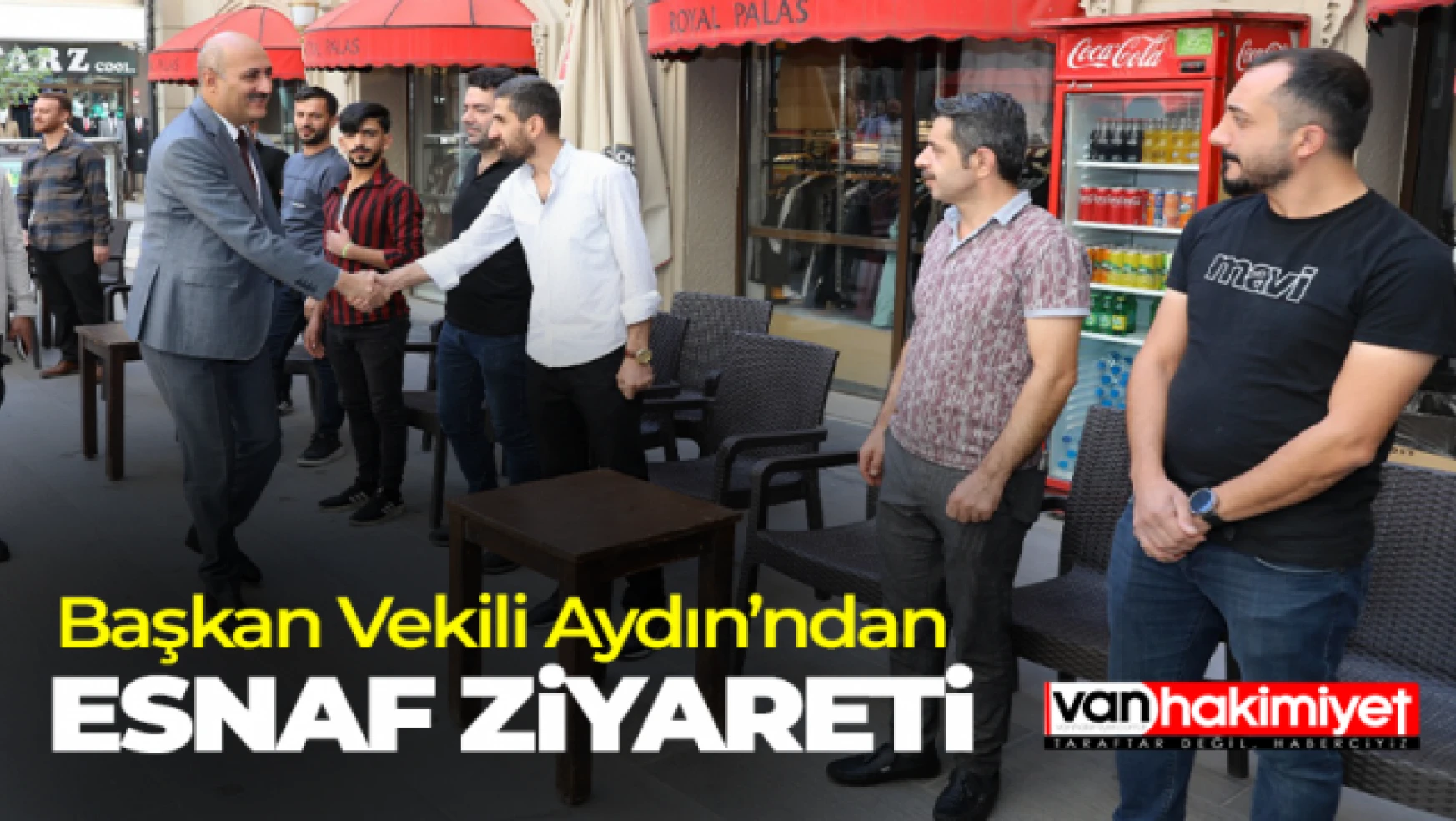 Başkan Vekili Aydın'dan esnaf ziyareti