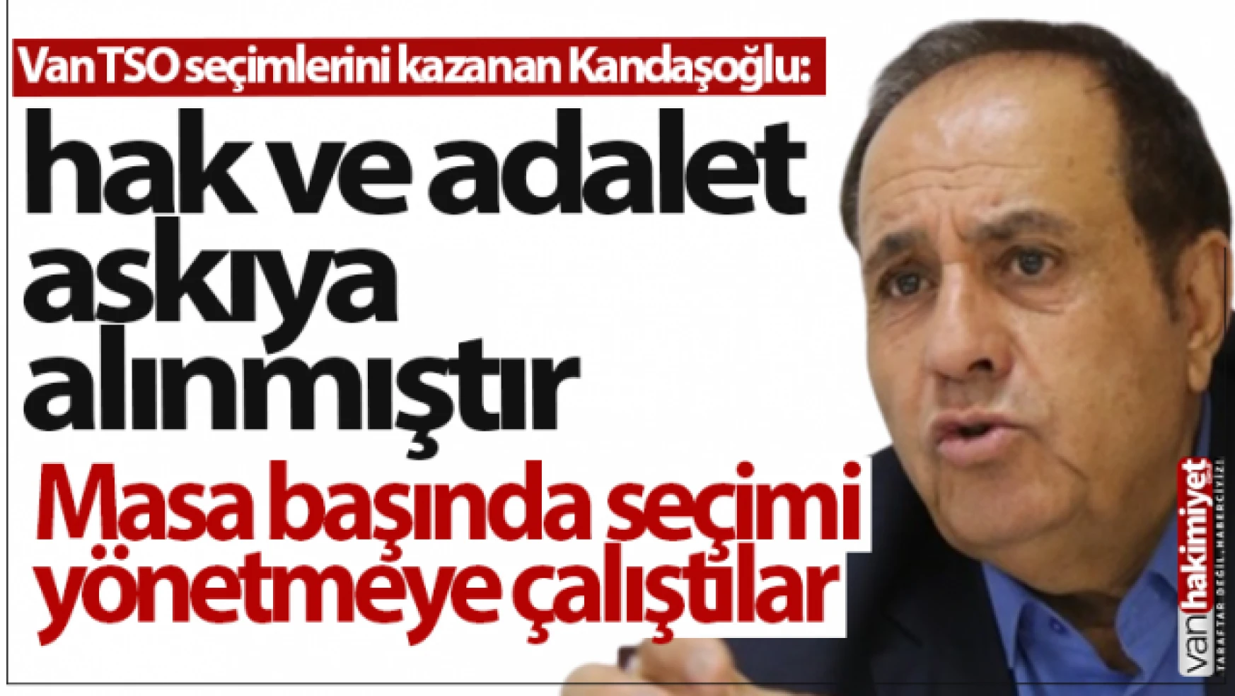 Kandaşoğlu: Seçim iptal olacaksa tamamen olsun!