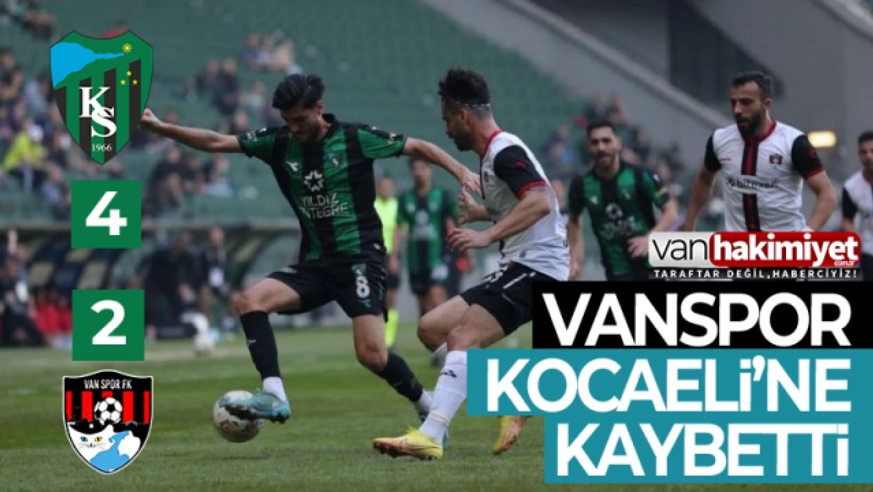 Vanspor, Kocaelispor'a 4-2 mağlup oldu