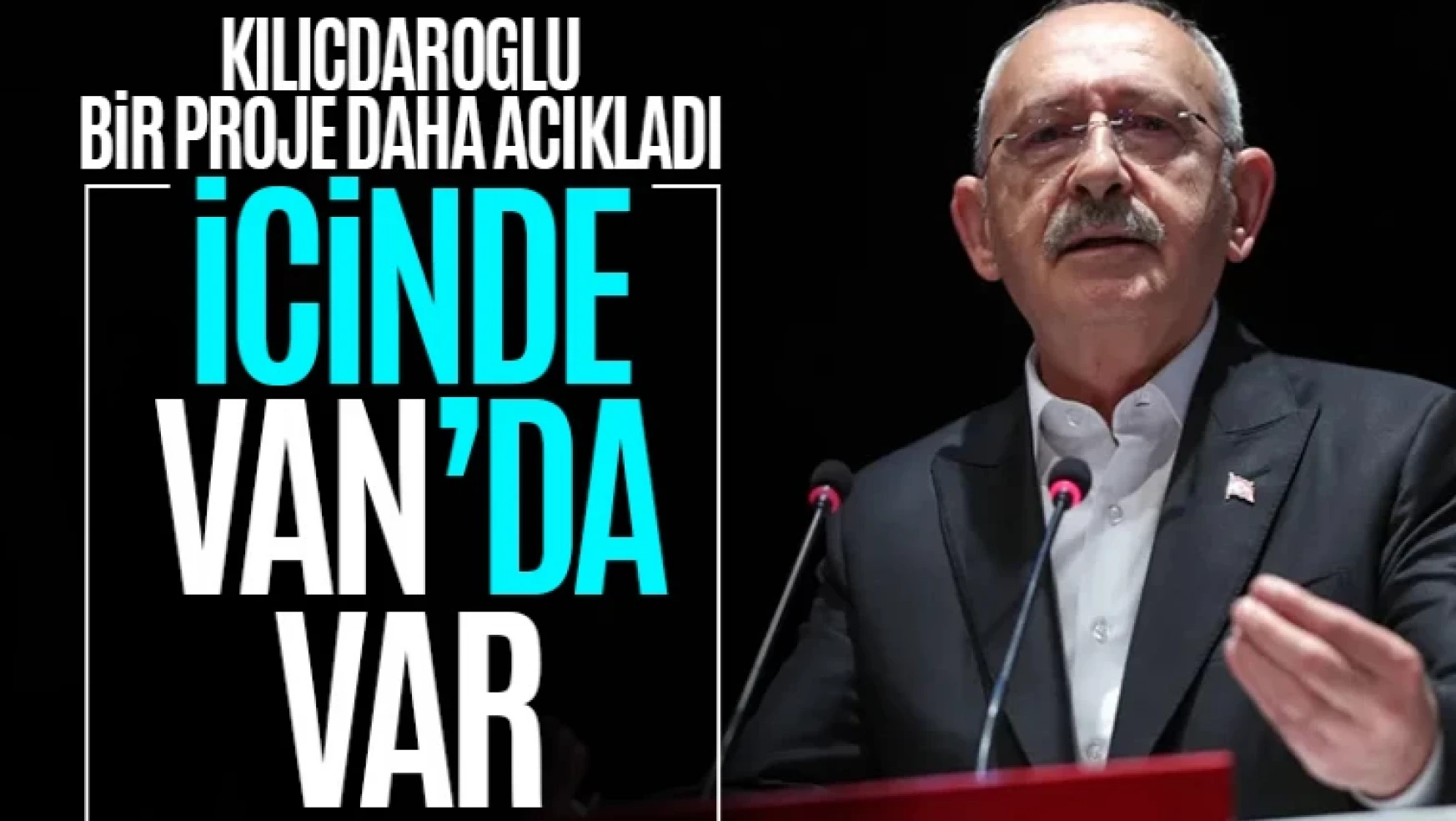 Kılıçdaroğlu, önemli projeyi açıkladı