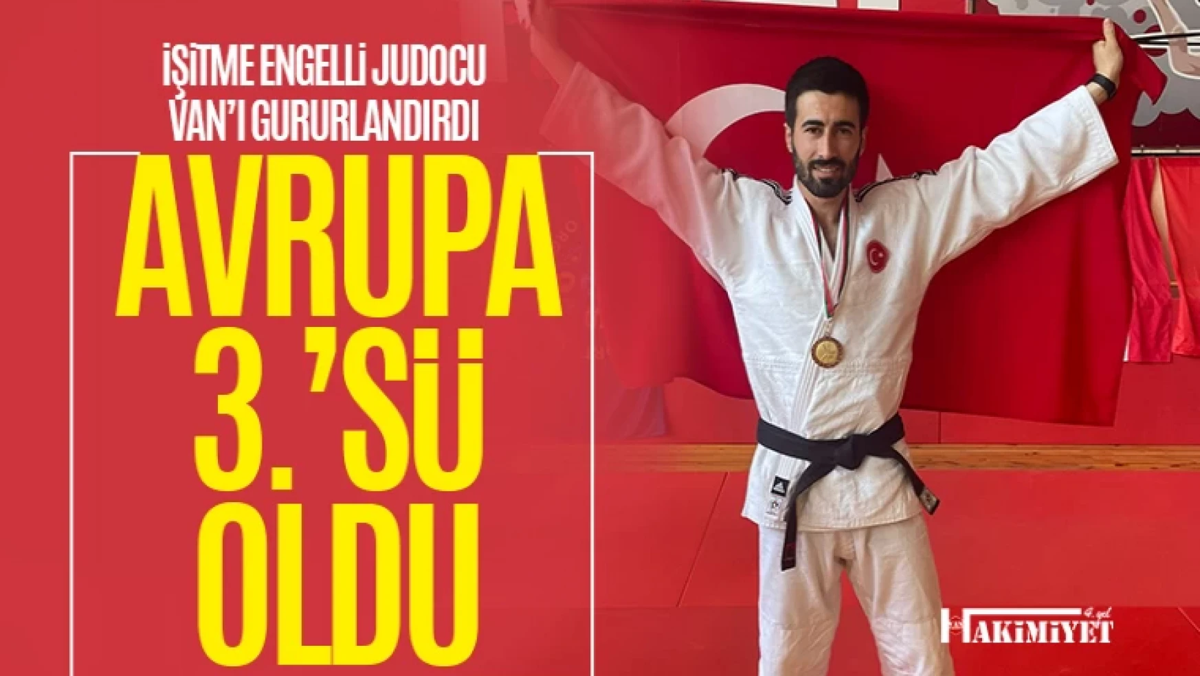 Milli Judocu Fırat Yıldırım Avrupa üçüncüsü oldu