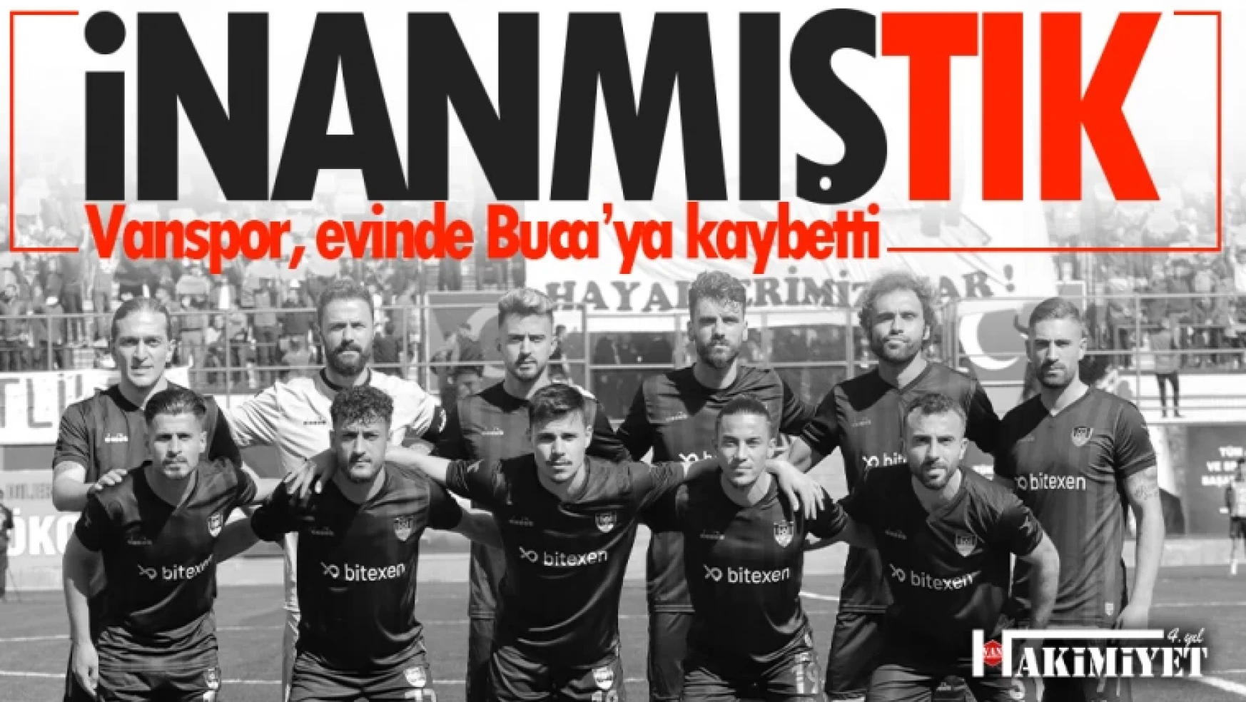 Vanspor FK evinde Bucaspor'a yenildi!