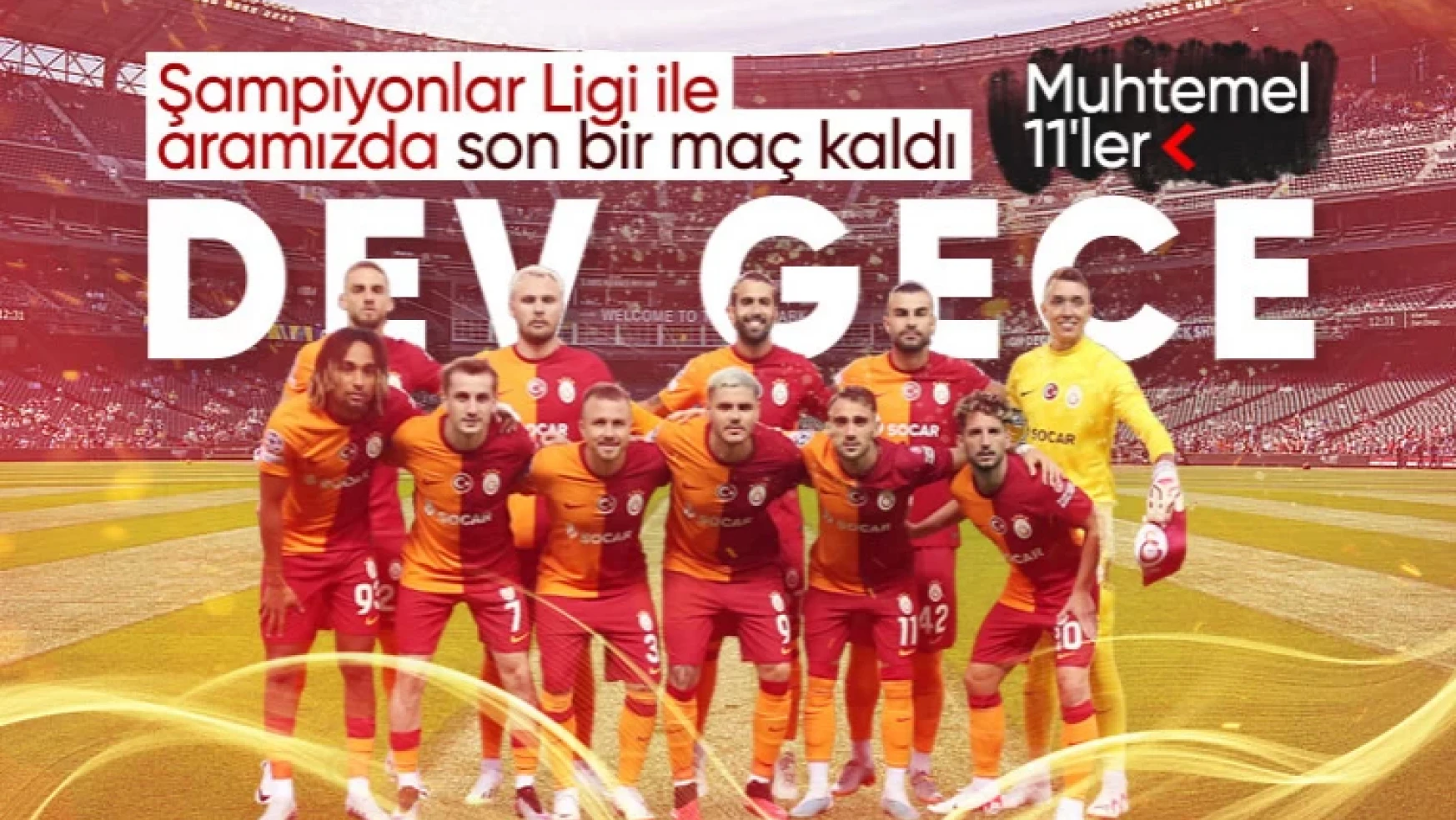 Galatasaray - Molde maçı hangi kanalda, saat kaçta? İlk 11'ler belli oldu