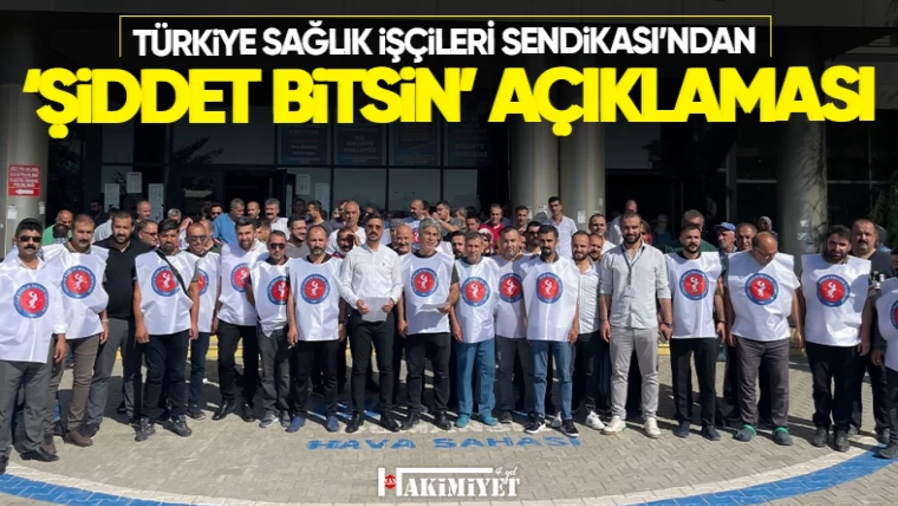 Türkiye Sağlık İşçileri Sendikası'ndan 'sağlıkta şiddet bitsin' açıklaması
