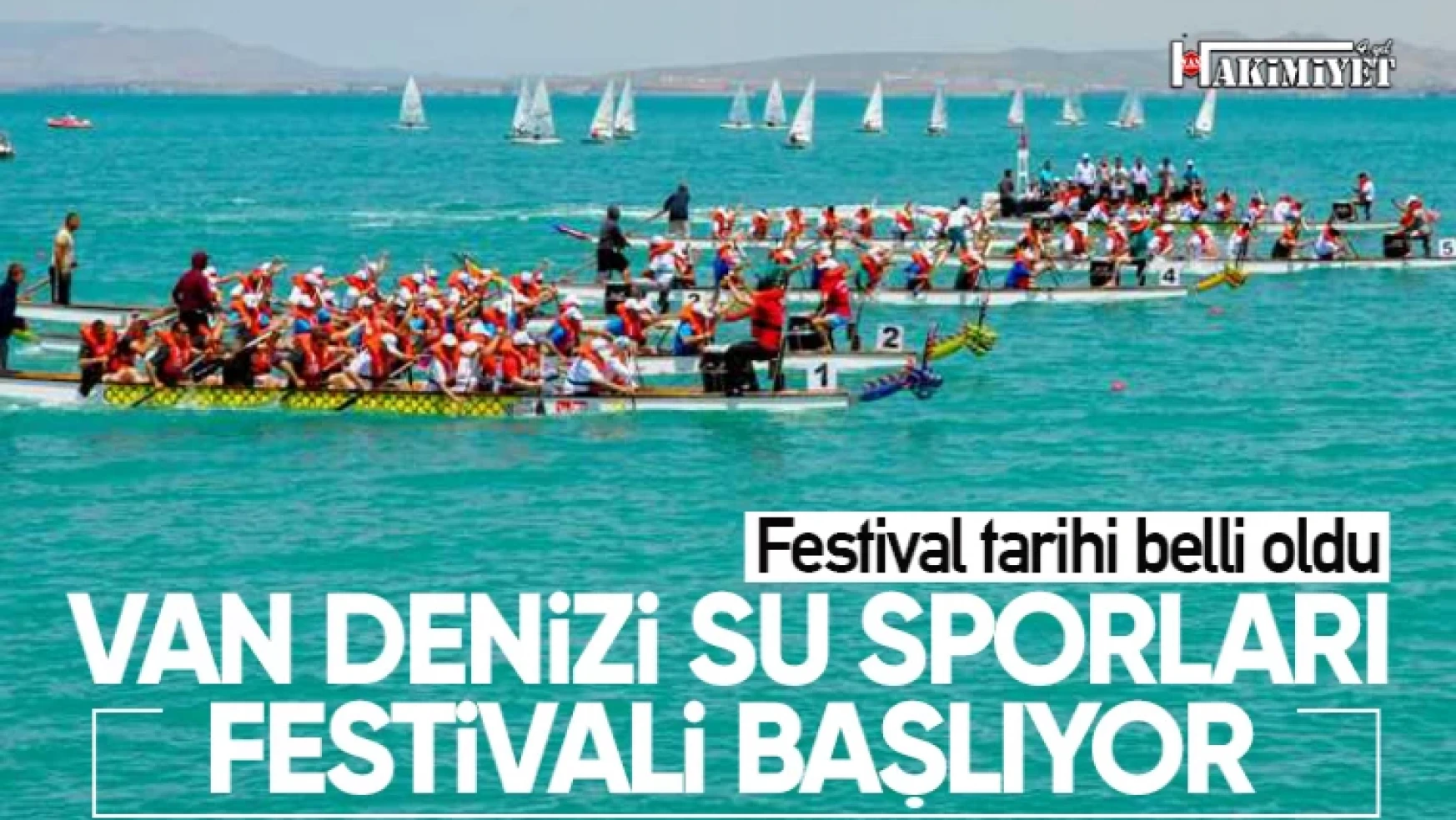 Van denizi su sporları festivali başlıyor!