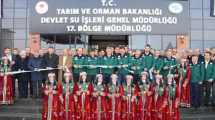 DSİ 17. Bölge Müdürlüğü yeni hizmet binası açıldı