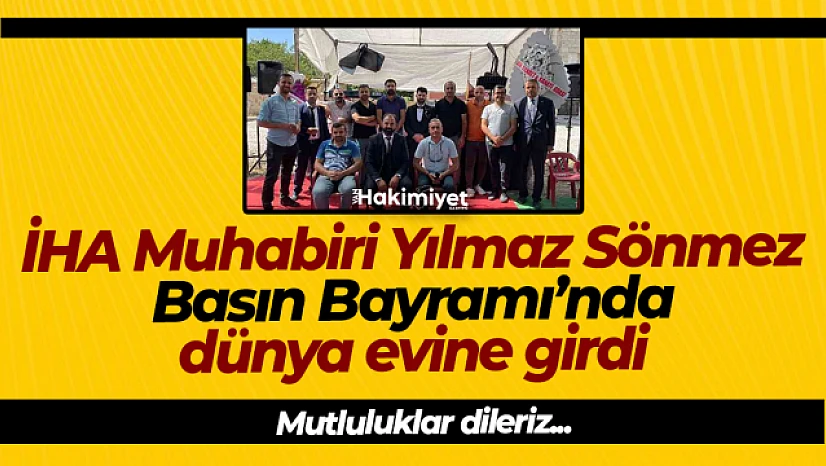 İHA Muhabiri Yılmaz Sönmez dünya evine girdi